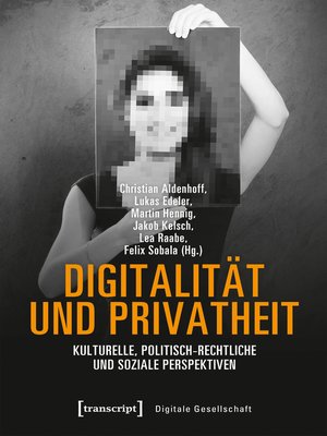 cover image of Digitalität und Privatheit